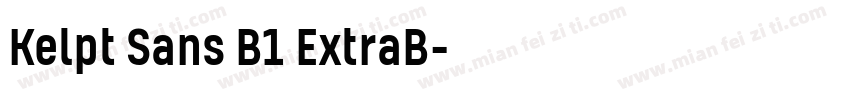 Kelpt Sans B1 ExtraB字体转换